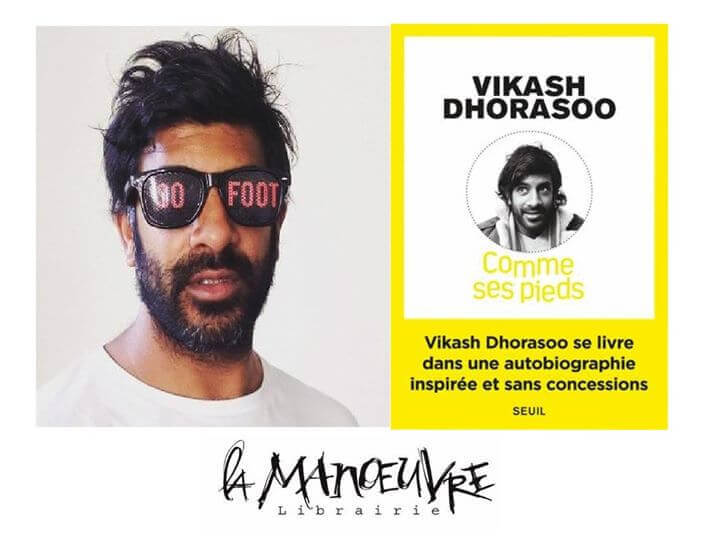 VIKASH DHORASOO comme ses pieds