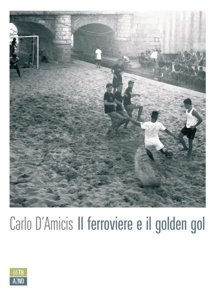 il ferroviere e il golden gol