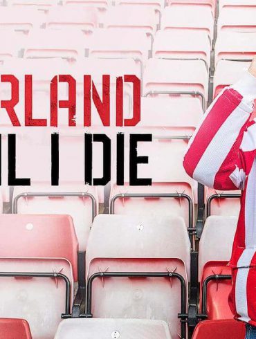 Sunderland ‘Till I Die